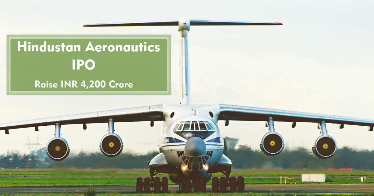 Hindustan Aeronautics IPO Open on 16 March to Raise INR 4200 Crore