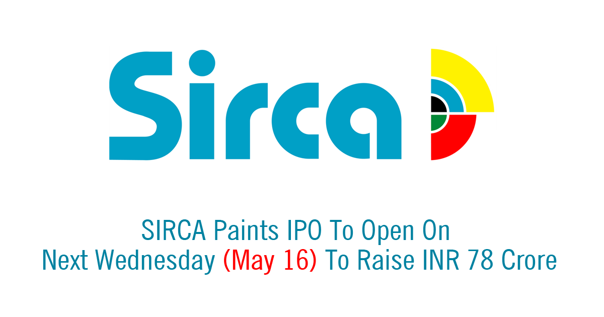 SIRCA-Pants-IPO-to-Open-on-Next-Wednesday-(May-16)-to-Raise-INR-78-Crore